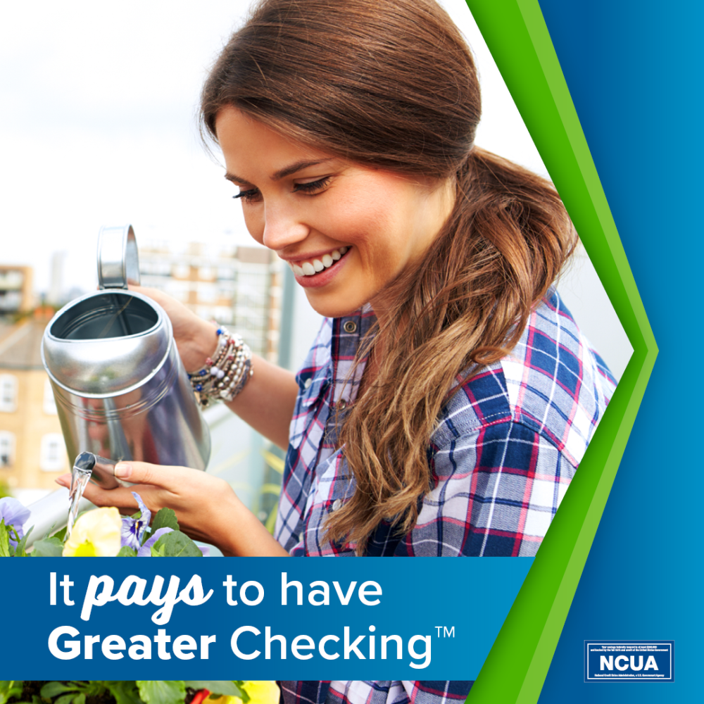 It pays to have Greater Checking