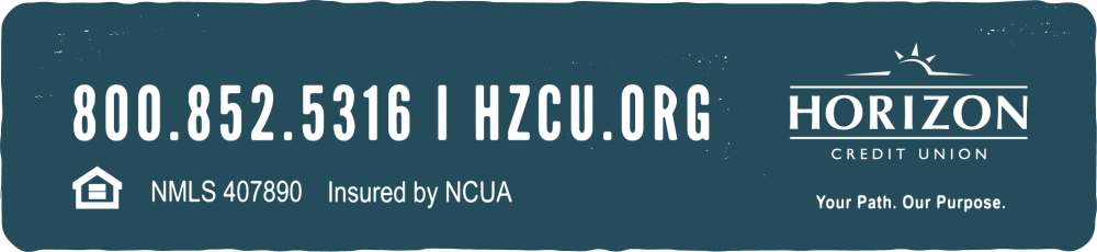 Horizon Credit Union, Your Path. Our Purpose. hzcu.org, 800.852.5316, NMLS 407890, Equal Housing Opportunity, Federally Insured by NCUA