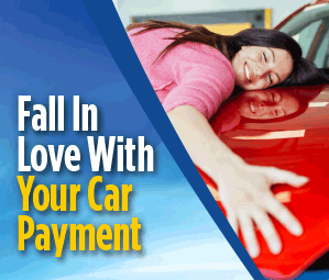 Fall in Love with Your Car Payment