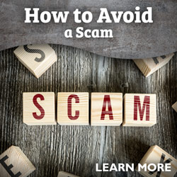 Image of wooden blocks spelling 'SCAM' with title 'How to Avoid a Scam.' Visithttps://www.consumer.ftc.gov/articles/how-avoid-scamto learn more.
