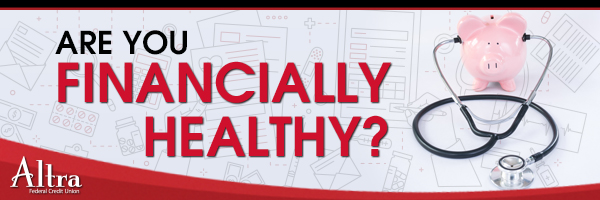 Are You Financially Healthy?