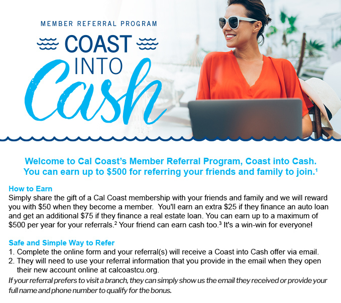 Coast into Cash - Member Referral Program