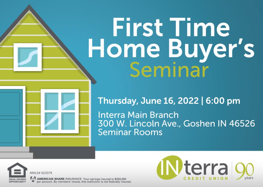 First Time Home Buyer's Seminar
