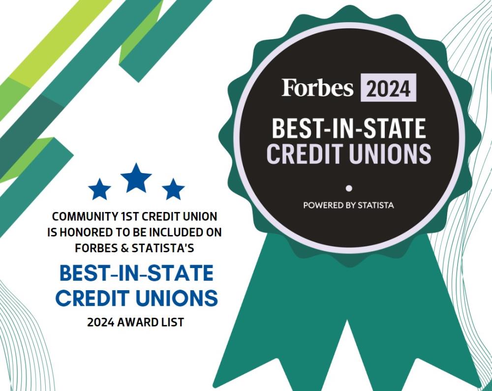 Forbes names Community 1st Credit Union as one of America's Best-In-State Credit Unions in 2024