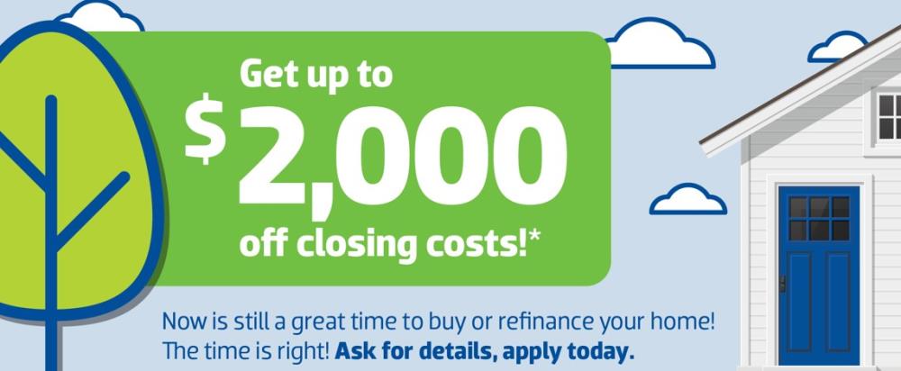get up to $2,000 off closing costs