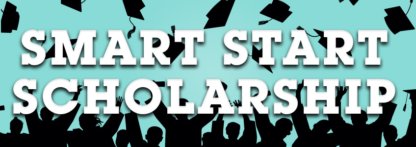 Smart Start Scholarship