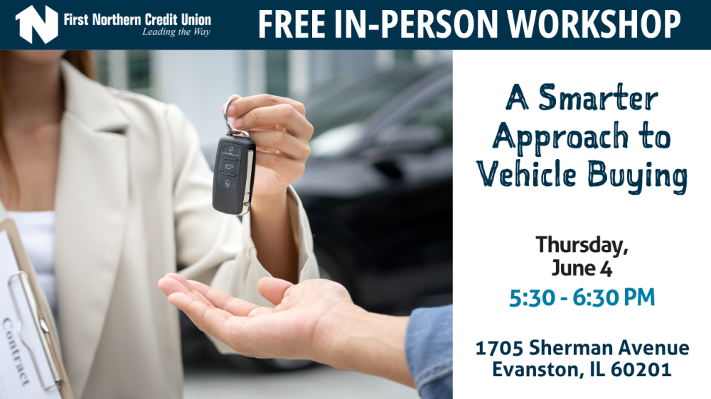 A Smarter Approach to Vehicle Buying June 4, 5:30pm - 6:30pm 1705 Sherman Avenue Evanston IL 60201