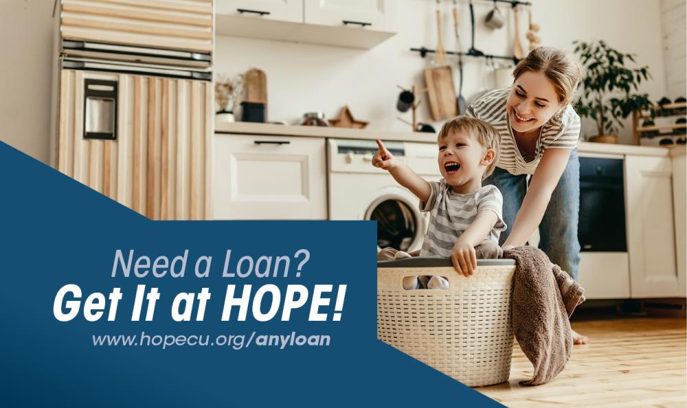 Need a Loan? Get It at HOPE!