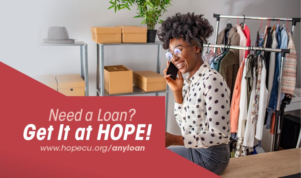 Need a Loan? Get It at HOPE!