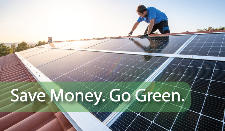 Save Money. Go Green. Apply Today!