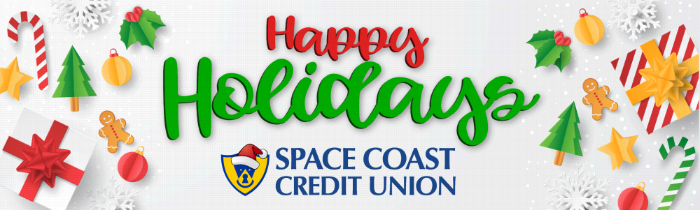 Happy Holidays from Space Coast Credit Union!