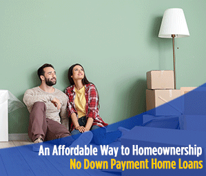 No Down Payment Home Loans
