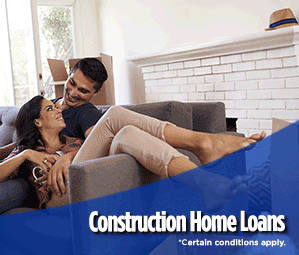 SCCU Construction Home Loans