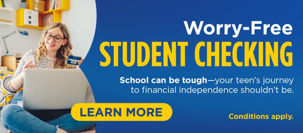 Worry-Free Student Checking