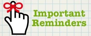 important reminders